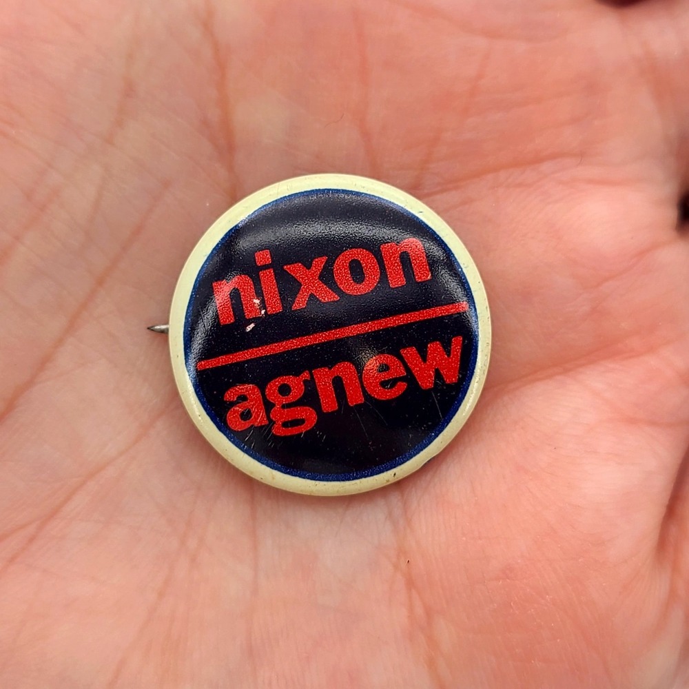 Vintage 1972 Nixon & Agnew 7/8" Presidential Campaign Pin Back Button
